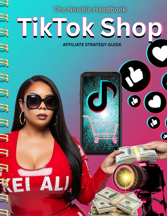 Newbie Handbook: TikTok Shop Affiliate Strategy Guide